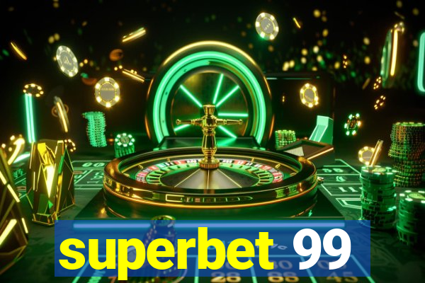 superbet 99